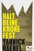 Halt deine Krone fest (German Edition)