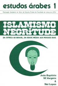 Islamismo e Negritude