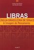 Libras Lingua Brasileira de Sinais - Volume 2