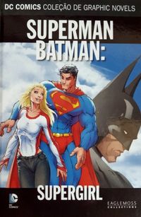 Superman / Batman: Supergirl