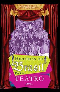 Histrias do Brasil Para Teatro