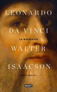 Leonardo Da Vinci: La biografa / Leonardo Da Vinci