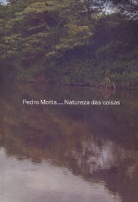 Pedro Motta - Natureza das Coisas