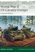 World War II US Cavalry Groups: European Theater (Elite Book 129) (English Edition)