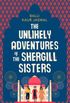 The Unlikely Adventures of the Shergill Sisters: A Novel (English Edition)