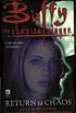 Buffy Return to Chaos