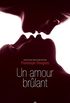 Un amour brlant: vanescence, tome 2 (French Edition)
