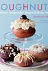 Doughnuts: Delicious recipes for finger-licking treats (English Edition)