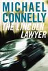 The Lincoln Lawyer: A Novel