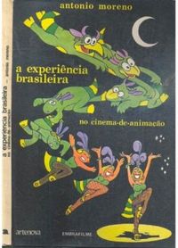 A Experincia Brasileira No Cinema De Animao