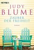 Zauber der Freiheit: Roman (German Edition)