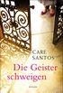 Die Geister schweigen: Roman (German Edition)