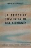 La Tercera Existencia de Jos Kerkhoven