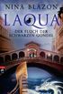 Laqua - Der Fluch der schwarzen Gondel (German Edition)