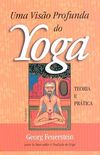 Uma Viso Profunda do Yoga