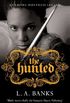 The Hunted: A Vampire Huntress Legend Book (English Edition)