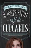 O Irresistvel Caf de Cupcakes
