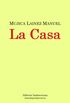 La casa (Spanish Edition)
