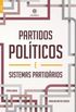 Partidos polticos e sistemas partidrios