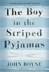 The Boy in the Striped Pyjamas (English Edition)