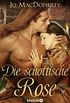 Die schottische Rose: Roman (German Edition)