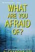 What Are You Afraid Of? (The Agency Book 2) (English Edition)
