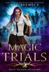 Magic Trials