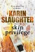 Skin Privilege: (Grant County series 6) (English Edition)