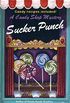 Sucker Punch (A Candy Shop Mystery Book 5) (English Edition)