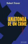 Anatomia de Um Crime