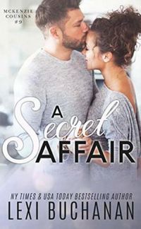 A Secret Affair (McKenzie Cousins #9)