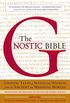 The Gnostic Bible: Revised and Expanded Edition Revised, Expanded ed.