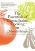 The Essentials of Classic Italian Cooking (English Edition)