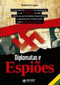 Diplomatas e Espies