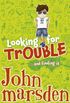 Looking for Trouble (English Edition)