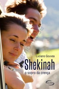 Shekinah - O Sopro da Crena