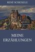 Meine Erzhlungen (German Edition)