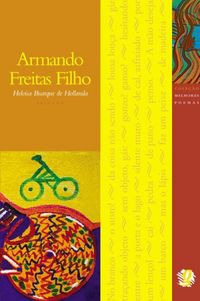 Melhores Poemas de Armando Freitas Filho