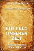 Ein Held unserer Zeit (TLK Taschenbuch - Literatur - Klassiker) (German Edition)