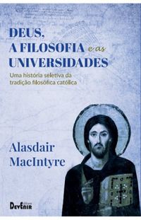Deus, a Filosofia e as Universidades