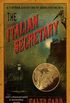 The Italian Secretary: A Further Adventure of Sherlock Holmes (English Edition)
