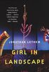 Girl in Landscape: A Novel (Vintage Contemporaries) (English Edition)