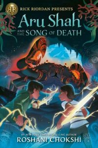 Aru Shah and The Song of Death