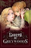 Ghosts of Greywoods