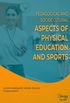Pedagogical and sociocultural aspects of physical education and sports