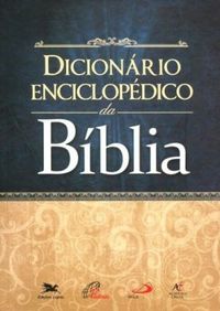 Dicionrio Enciclopdico da Bblia