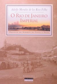 O Rio de Janeiro Imperial