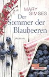 Der Sommer der Blaubeeren: Roman