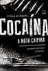 Cocana: A rota caipira