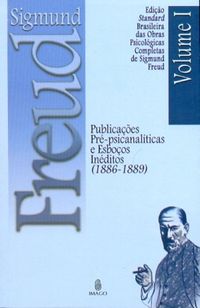 Obras Psicolgicas Completas de Sigmund Freud - Volume I